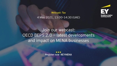 البث الشبكي: أحدث التطورات في OECD BEPS 2.0 وتأثيرها على أعمال منطقة الشرق الأوسط وشمال إفريقيا